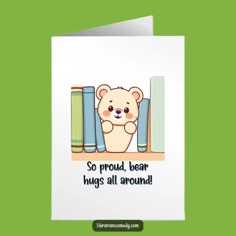 Free Printable Bear Congratulations Card: Happy Cub Behind Books Downloadable Greeting